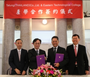 Cens.com News Picture 「台泰产学合作」首例 大同泰国公司与泰国东方科技学院签约