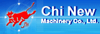 CHI NEW MACHINERY CO., LTD.