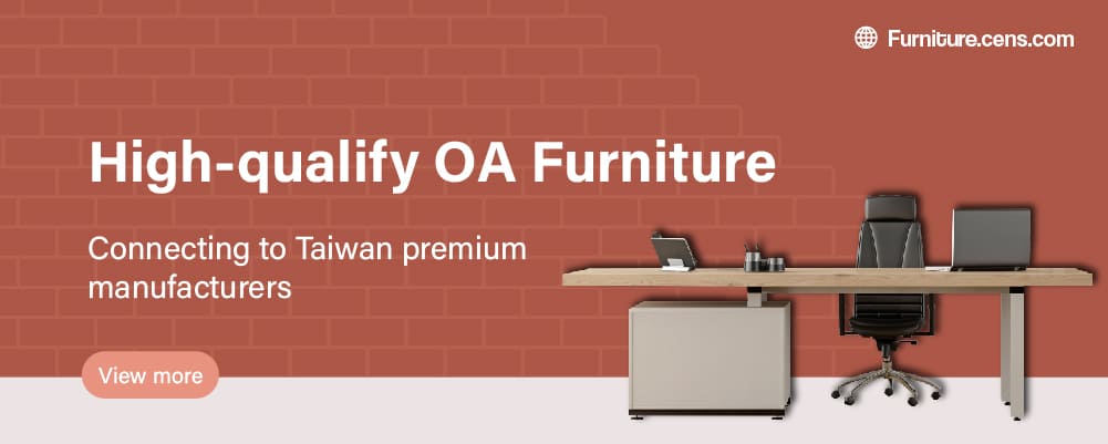 High-qualify OA Furniture - Connectiong to Taiwan premium manufacturers