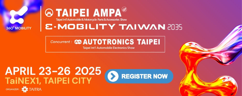TAIPEI AMPA+2035 E-Mobility Taiwan+AUTOTRONICS TAIPEI 2025