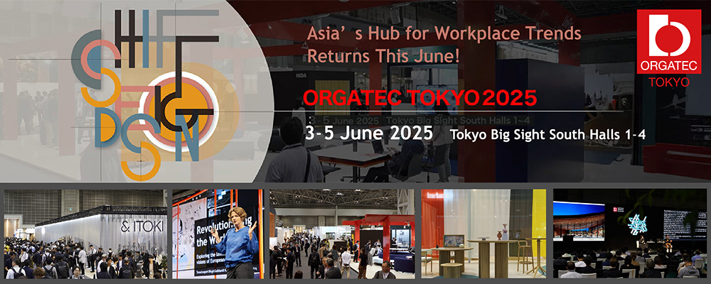 ORGATEC TOKYO 2025