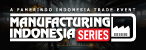 印尼五金展 Manufacturing Indonesia Series 