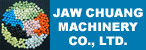 JAW CHUANG MACHINERY CO., LTD.