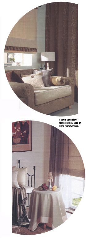 Fuchi`s upholstery fabric is widely used on living room furniture.