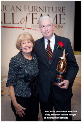 Joe Carroll, publisher of Furniture/Today, seen with his wife Hodges at the induction banquet.