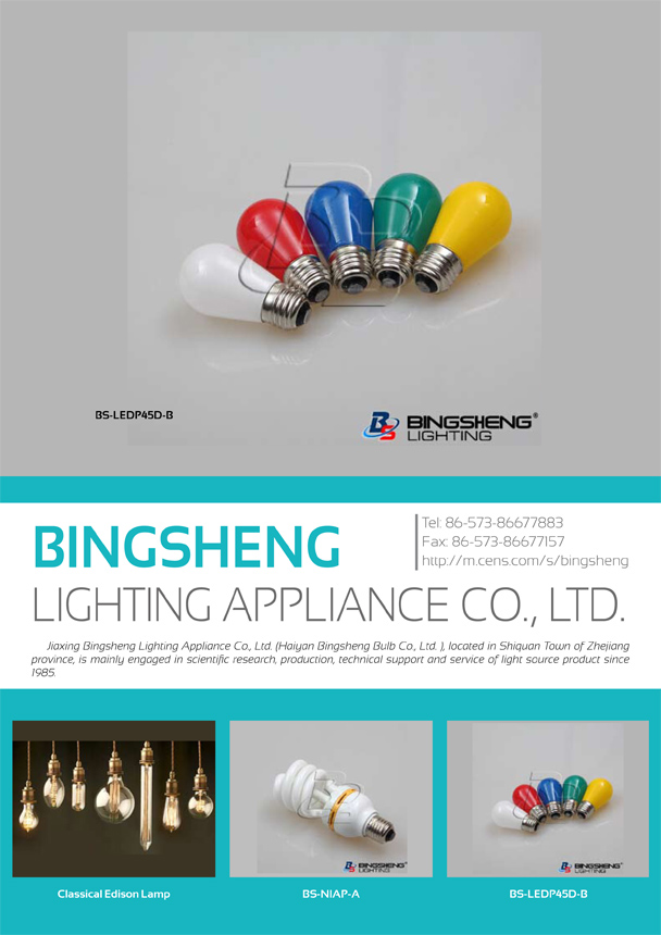 JIAXING BINGSHENG LIGHTING APPLIANCE CO., LTD.