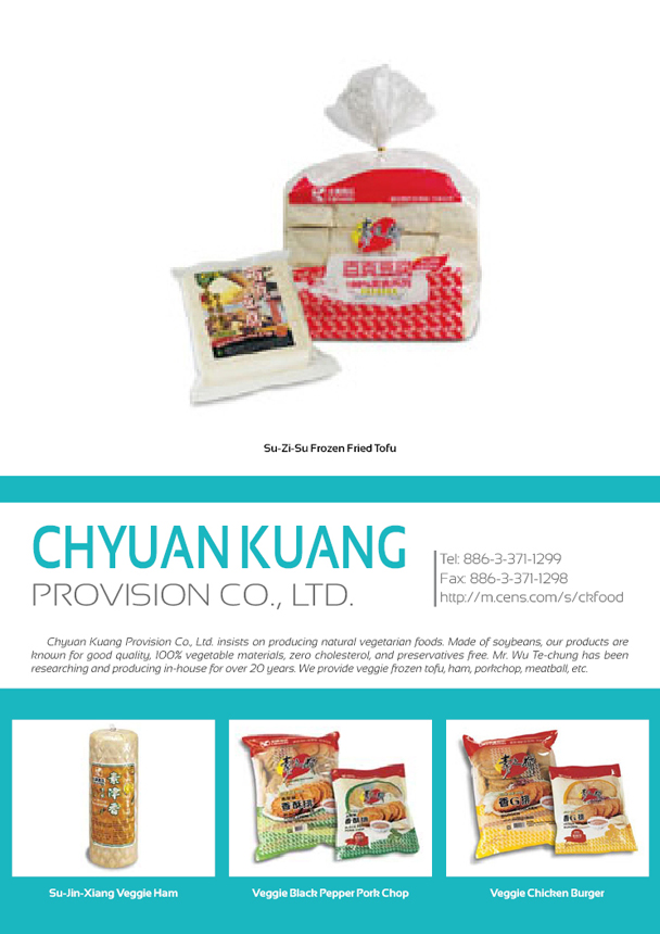 CHYUAN KUANG PROVISION CO., LTD.