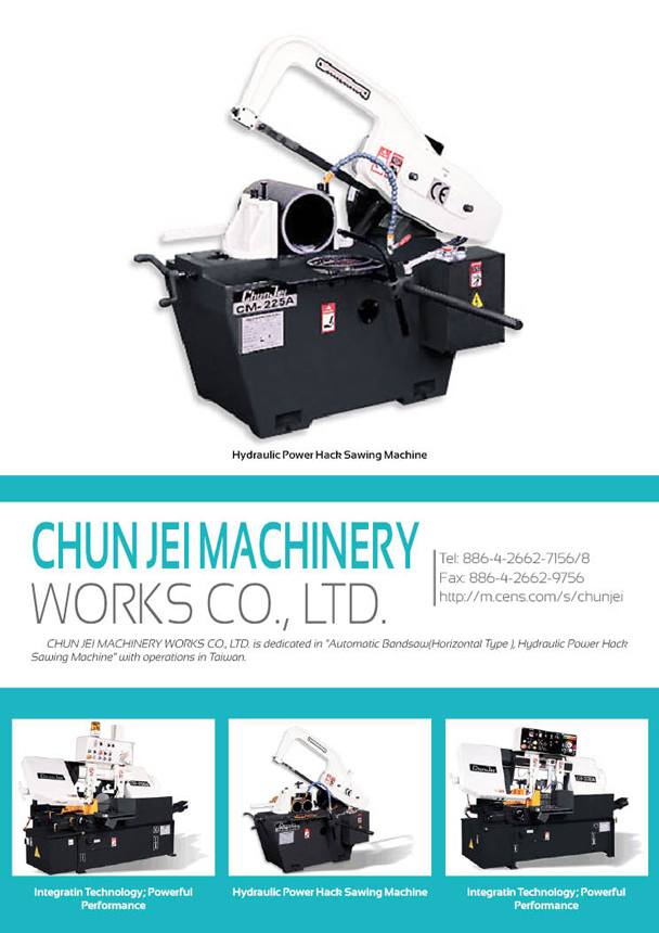 CHUN JEI MACHINERY WORKS CO., LTD.