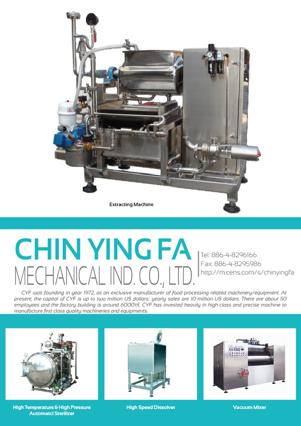 CHIN YING FA MECHANICAL IND. CO., LTD.