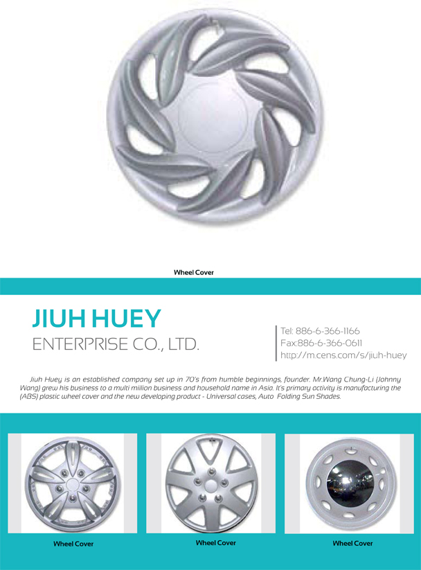 JIUH HUEY ENTERPRISE CO., LTD.