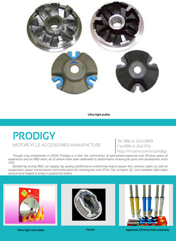 PRODIGY MOTORCYCLE ACCESSORIES MANUFACTURE
