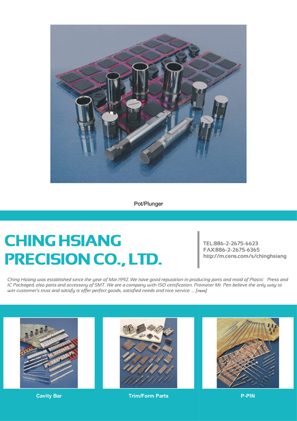 CHING HSIANG PRECISION CO., LTD.