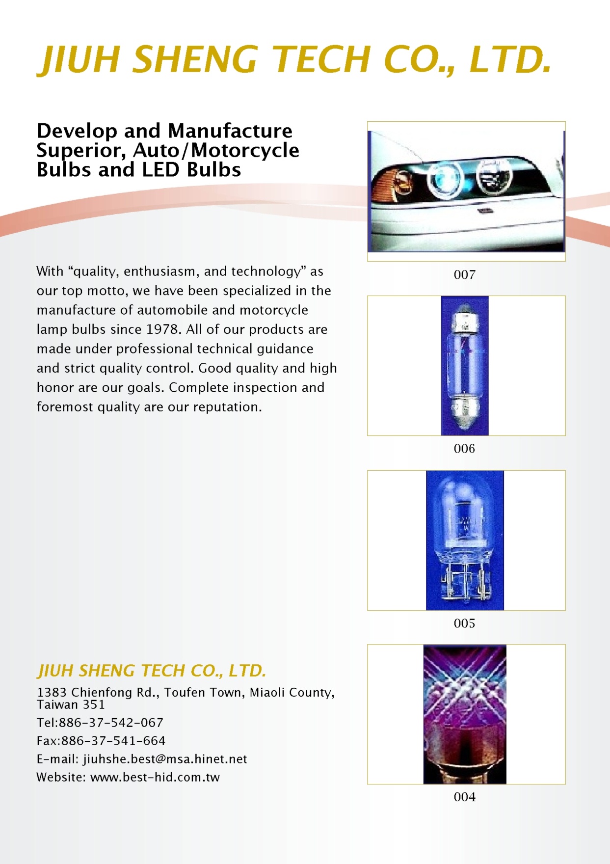 JIUH SHENG TECH CO., LTD.