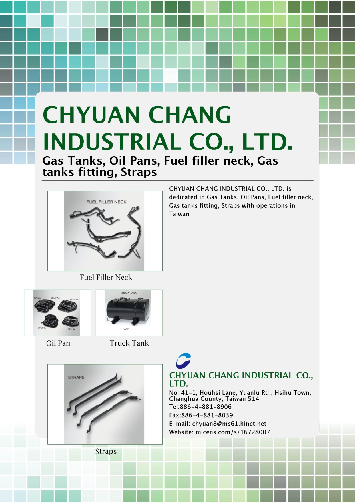 CHYUAN CHANG INDUSTRIAL CO., LTD.