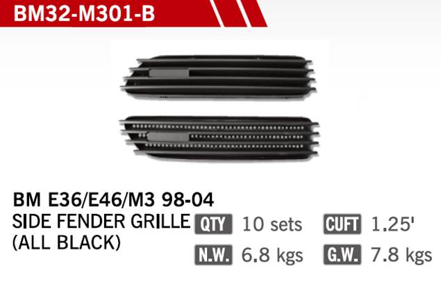 SIDE FENDER GRILLES FOR BM E36/E46(M3) 98-04 SIDE FENDER GRILLES FOR BM E36/E46(M3) 98-04