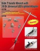 Slide T handle Wrench with 3/8 Dr. Universal LED Lighted Adapter Slide T handle Wrench with 3/8 Dr. Universal LED Lighted Adapter