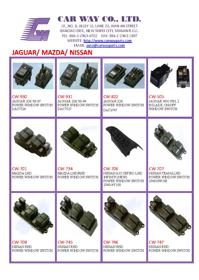 JAGUAR/ MAZDA/ NISSAN
AUTO SWITCH /POWER WINDOW SWITCH JAGUAR/ MAZDA/ NISSAN
AUTO SWITCH /POWER WINDOW SWITCH