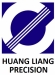 HUANG LIANG PRECISION ENTERPRISE CO., LTD. HUANG LIANG PRECISION ENTERPRISE CO., LTD.