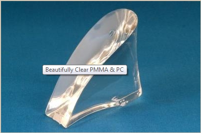 Beautifully Clear PMMA & PC