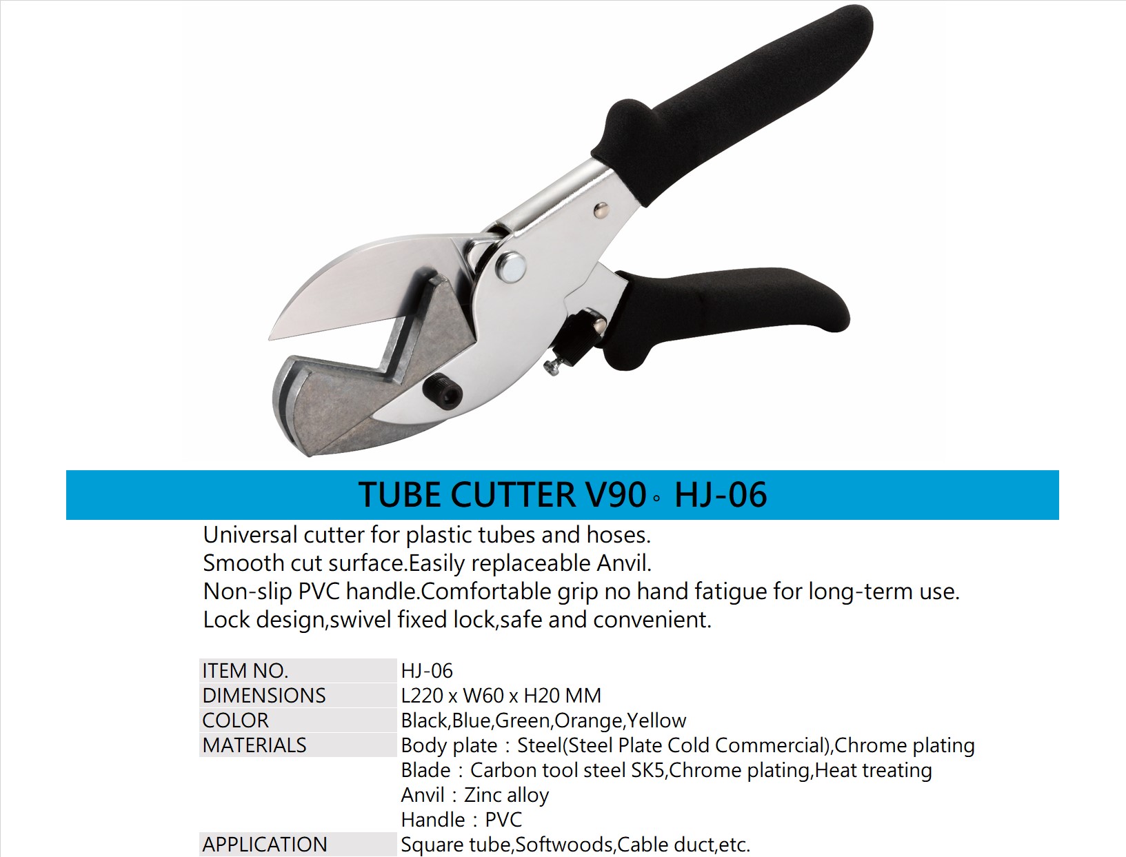 TUBE CUTTER V90° HJ-06 TUBE CUTTER V90° HJ-06