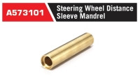 A573101 Steering Wheel Distance Sleeve Mandrel