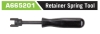 A665201 Retainer Spring Tool