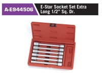 A-E944506 E-Star Socket Set Extra Long 1/2” Sq. Dr.