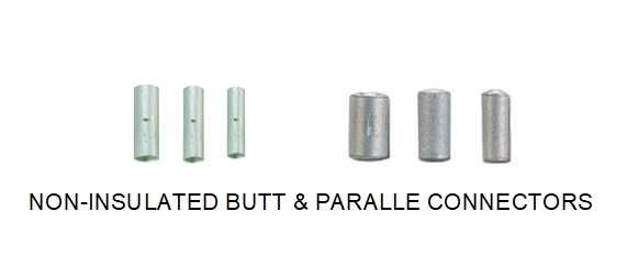 Non-Insulated Butt & Paralle Connectors