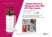 Manual Extract & Discharge Pump With ATF Filler System Manual Extract & Discharge Pump With ATF Filler System