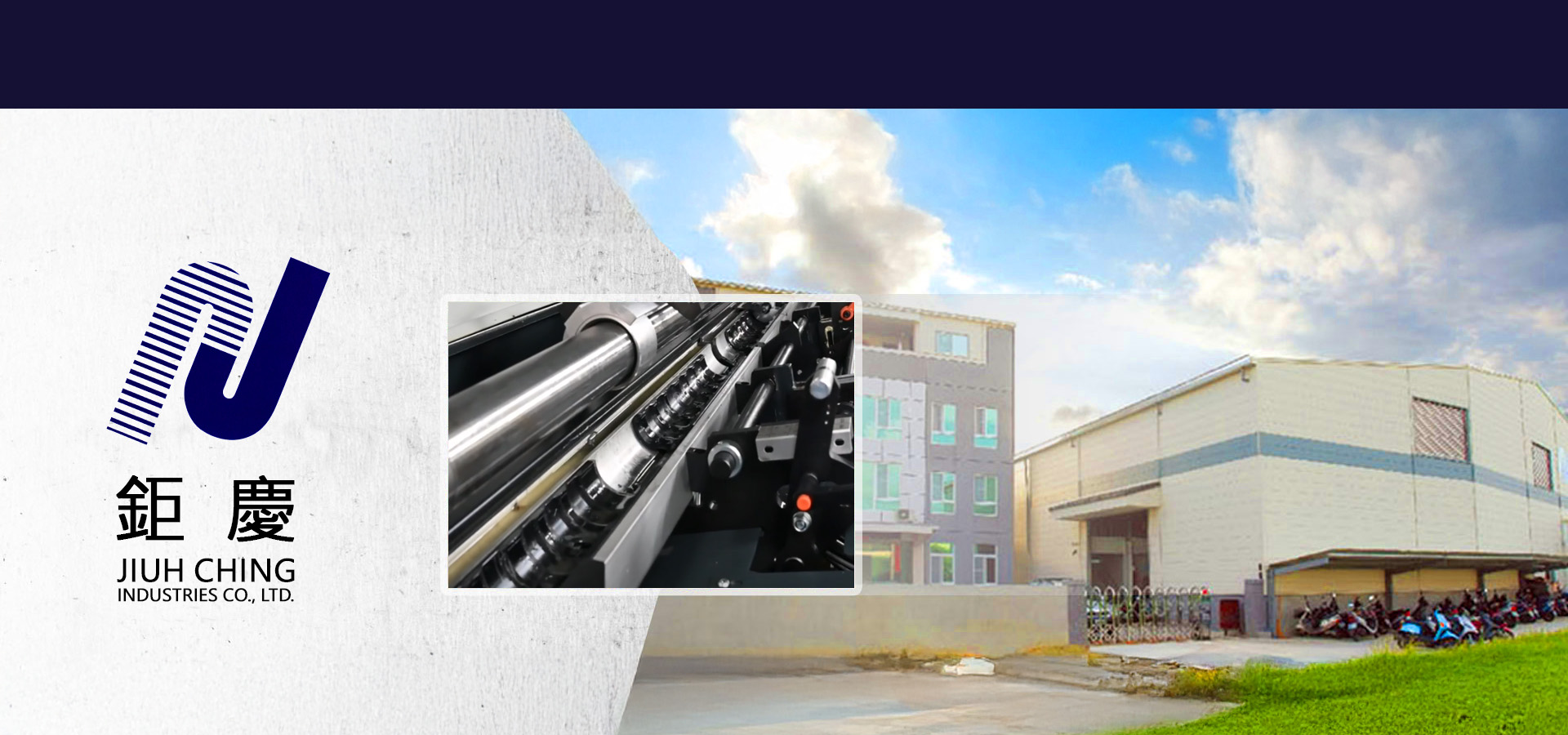 JIUH CHING INDUSTRIES CO., LTD. Banner 1